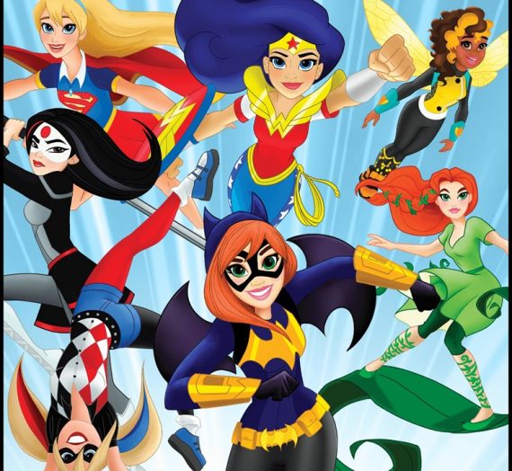 Neue Heldinnen braucht das Land – Die DC SuperHero Girls kommen